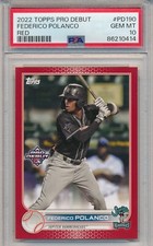 2022 TOPPS PRO DEBUT FEDERICO POLANCO RED #04/10 #PD190 PSA 10 GEM MINT