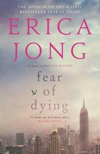 Fear of Dying,Erica Jong- 9781782117476 - Image 9