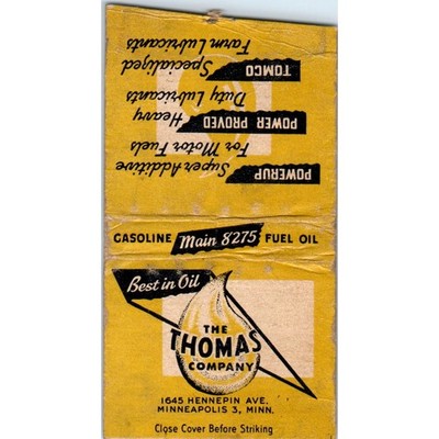 The Thomas Company Oil Gasoline Minneapolis MN Vintage Matchbook Cover SF4-Y7