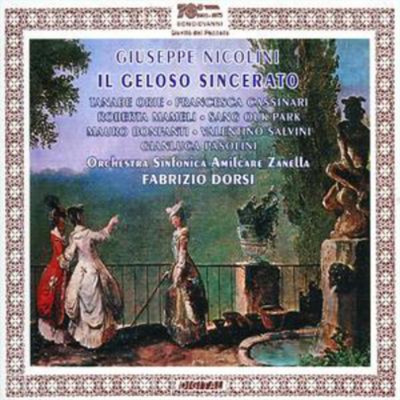 Giuseppe Nicoli Il Geloso Sincerato (Dorsi, Amilcare Zanella So, Orie, Par (CD)