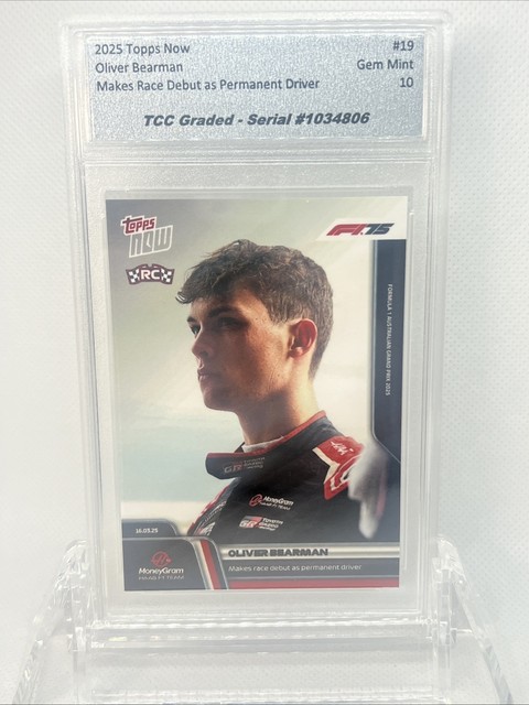2025 Topps Now Oliver Bearman Debut As Permanent Driver TCC Graded Gem Mint 10