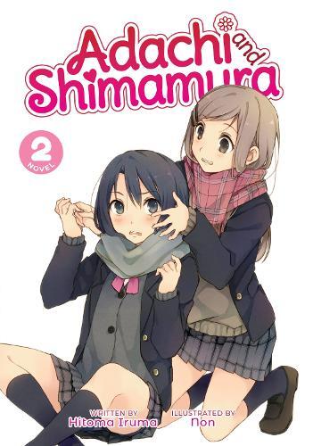 Thumbnail - Hitoma Iruma Adachi And Shimamura (light Novel) Vol. 2 (taschenbuch)