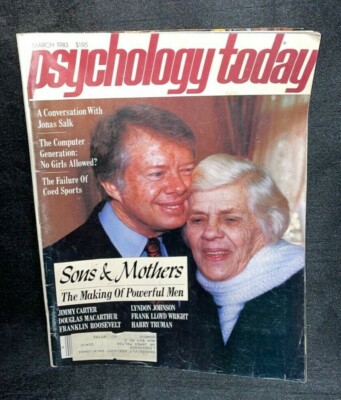 Vintage Psychology Today Magazine March 1983 Jimmy Carter ''Sons & Mothers''