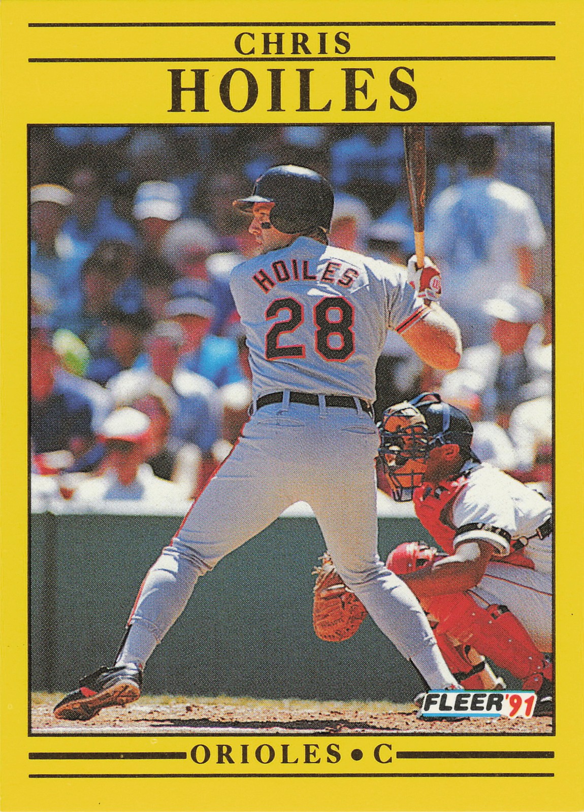 991 Fleer #476b Chris Hoiles: Jumbo Pack version Near Mint or Better