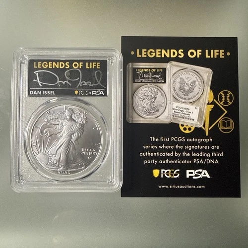 2025 American Silver Eagle "Dan Issel Legends of Life"  ~ 1 oz PCGS MS70