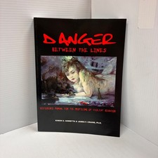 Danger Between the Lines: A Reference Manual ...
