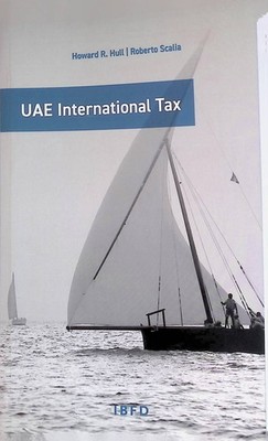 UAE International Tax Hull, Howard R. and Roberto Scalia: