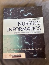 Nursing Informatics and the Foundation of Kno...