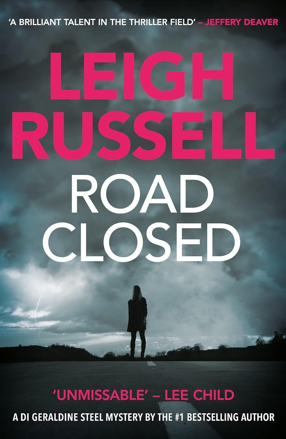 Road Closed: DI Geraldine Steel Book 2 - Leigh Russell (Paperback, 2010)