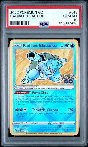 PSA 10 2022 Pokemon GO Radiant Blastoise 018/078 Gem Mint