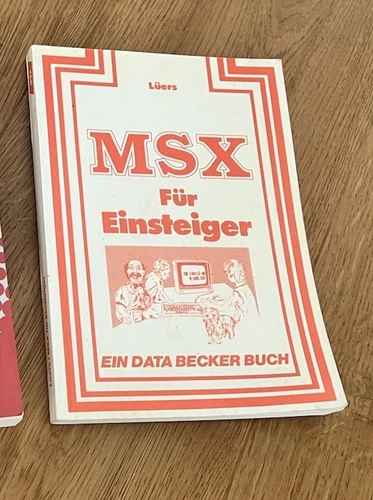 MSX für Einsteiger - Ein Data Becker Buch