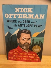 Where the Deer and the Antelope Play SIGNED Nick Offerman (2021,HC,1st/1st)