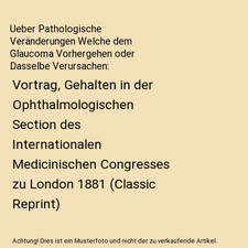Ueber Pathologische Veränderungen Welche dem...