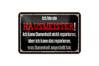 Blechschild Spruch 18X12 Cm Bin Hausmeister Kann Reparieren Deko Schild