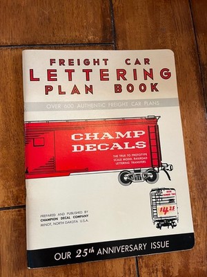 FREIGHT CAR  LETTERING PLAN BOOK by CHAMPION DECAL COMPANY