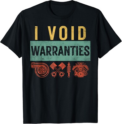 I Void Warranties Funny Engineer Mechanic Car For Dad Garage Gift Unisex T-Shirt