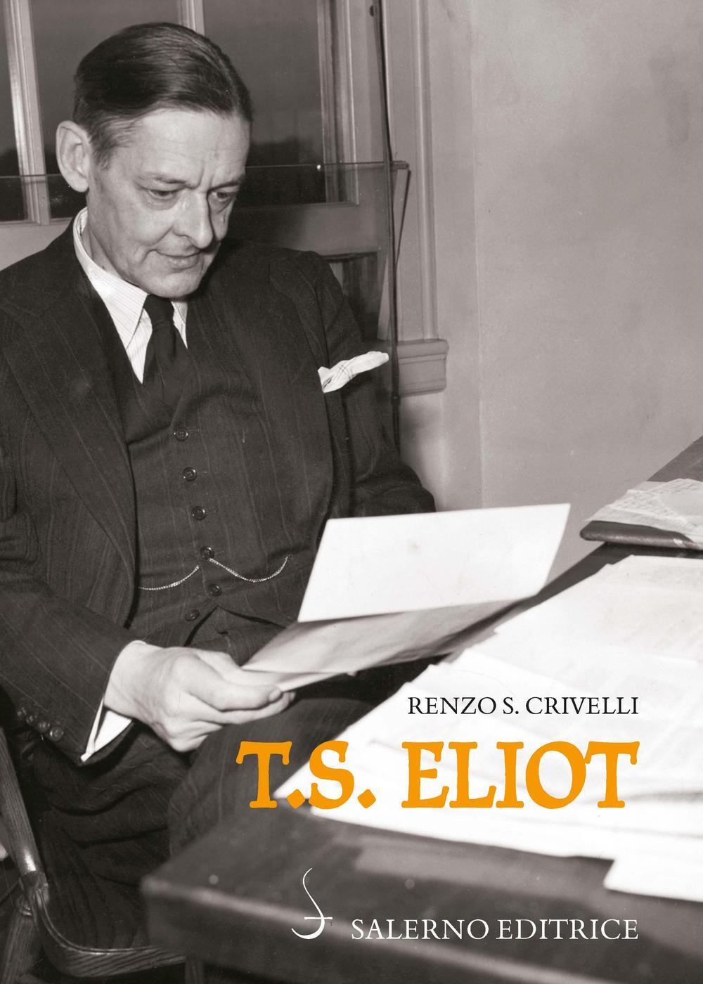 Libri Crivelli Renzo S. - T. S. Eliot