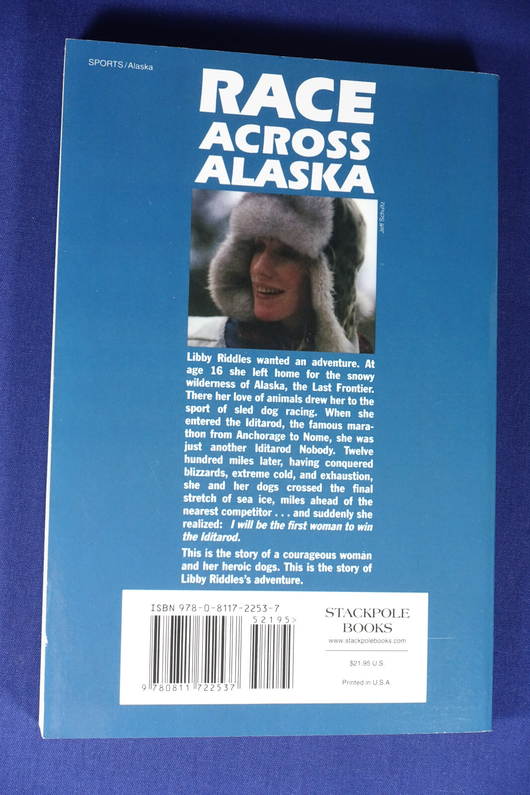 Libby Riddles Sled Signed Book RACE ACROSS ALASKA Libby Riddles IDITAROD DOG SLED RACE ...