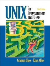 UNIX for Programmers and Users Paperback King, Glass, Graham Able