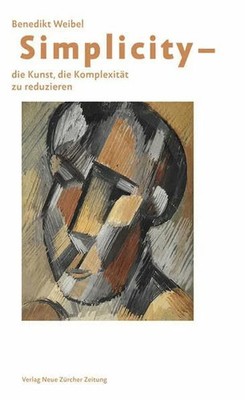 Simplicity - Die Kunst, Buch NZZ Libro ein Imprint der Schwabe Verlagsgruppe AG