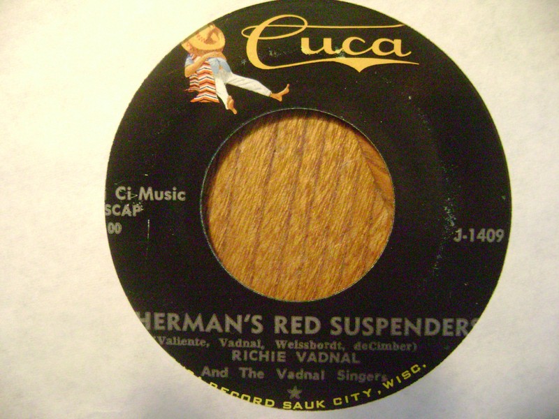 CUCA 45 RECORD/ RICHIE VADNAL/HERMAN'S RED SUSPENDER/ NO DEAR/ J-1409 NR MINT