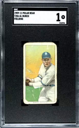 1909 T206 AL BURCH NNO POOR POLAR BEAR SGC 1 BASEBALL BROOKLYN SUPERBAS