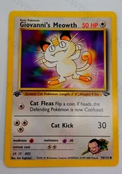 Giovanni's Meowth 74/132 Gym Challenge 1st Edition