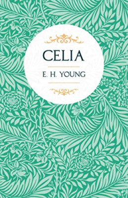 Celia -  NEW E H Young 2020