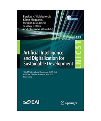 Artificial Intelligence and Digitalization for Sustainable Development: 10th EAI