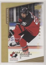 2021 Upper Deck Team Canada Juniors High Gloss /15 Guillaume Richard #137 n1u
