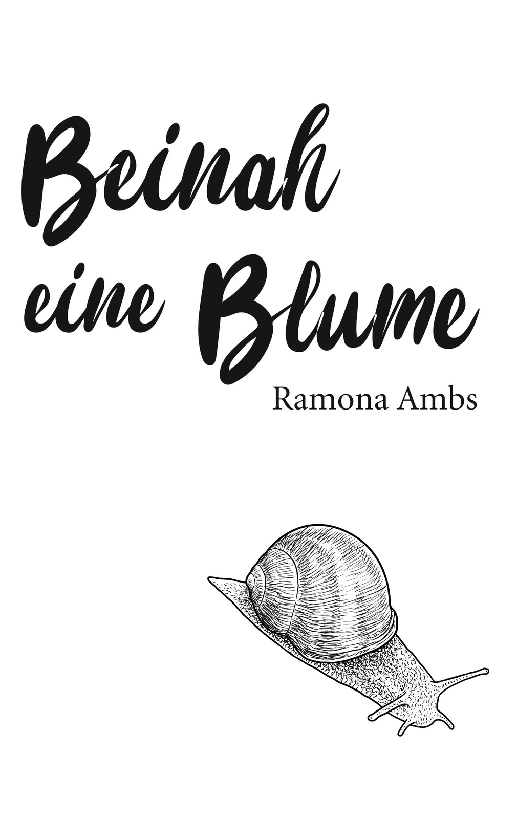 Thumbnail - Ramona Ambs / Beinah Eine Blume9783748178347