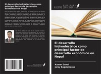 El Desarrollo HidroeléCtrico Como Principal Factor De Desarrollo EconóMico En...