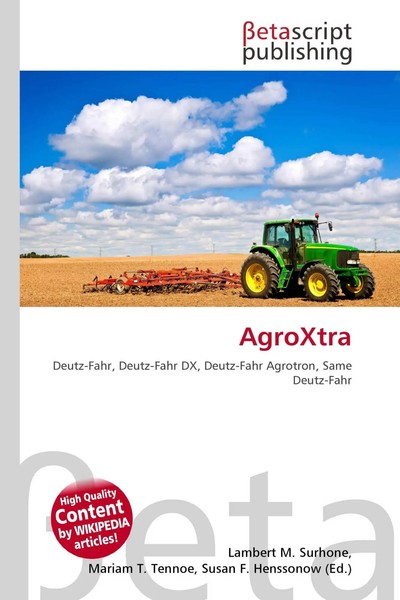 Agroxtra Deutz-Fahr, Deutz-Fahr Dx, Deutz-Fahr Agrotron, Same Deutz-Fahr Buch-image