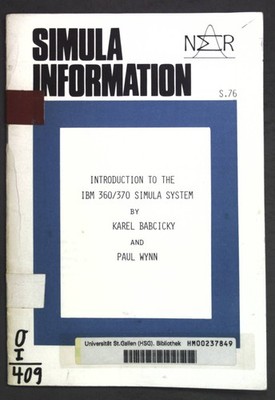 Introduction to the IBM 360/370 Simula System; Simula Information S. 76; Babcick