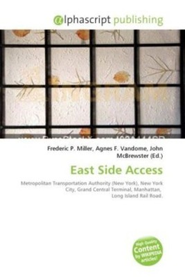 East Side Access | Frederic P. Miller (u. a.) | Taschenbuch | Englisch