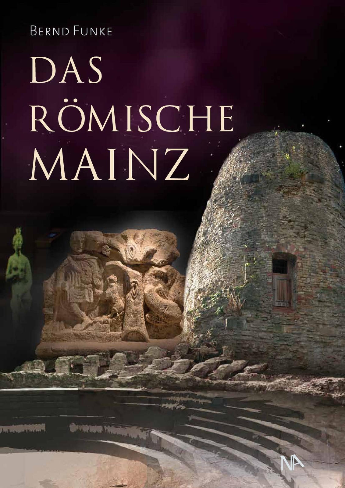 Thumbnail - Das Römische Mainz | Bernd Funke | Buch | 168 S. | Deutsch | 2023