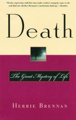 Death: The Great Mystery of Life, Brennan, Herbie, Good Book