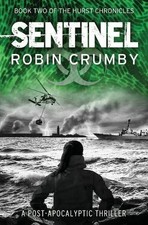 Sentinel by Crumby, Robin, Paperback Novatum Group
