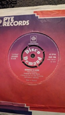 LITTLE JOHNNY BLAIR (CHARLIE HODGES) MOMMA'S  GONE PYE 7''