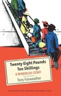 Twenty - Eight Pounds Ten Shillings..., Fairweather, To