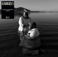 Gabriels - Angels Queens - Part I - Vinyl Record Vinyl - G3Z