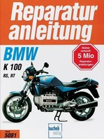 Bmw K 100 Rs / K 100 Rt Bj 1986-1991 | Taschenbuch | Reparaturanleitungen | 1998