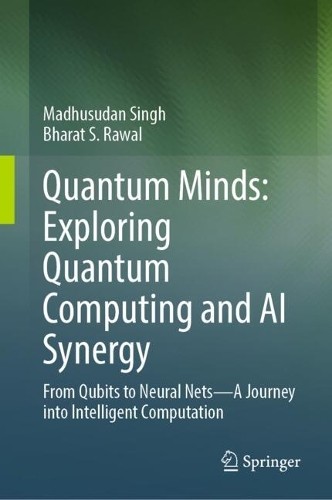 Springer Quantum Minds: Exploring Quantum Computing And Ai Synergy - Image 2