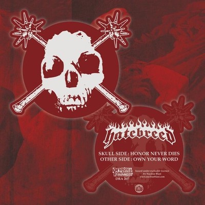 Hatebreed Honor Never Dies / Own Your World 12 Inch Vinyl DRA207 NEW