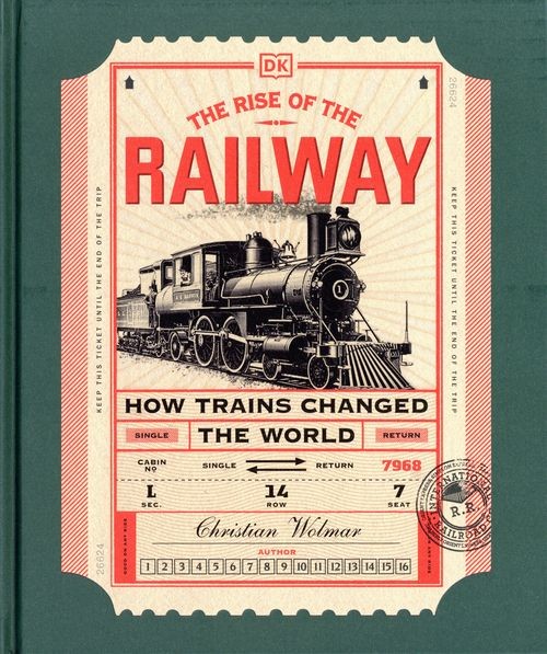 The Rise of the Railway