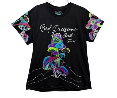 FRESH LAUNDRY MUSHROOMS T-SHIRT BAD DECISIONS MAKE GREAT STORIES MULTICOLOR SZ L