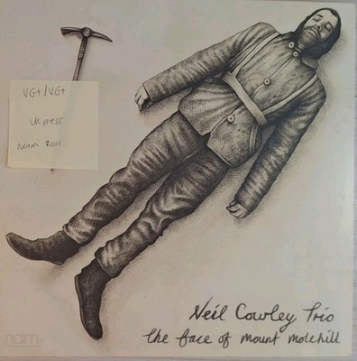 Neil Cowley Trio The Face Of Mount Molehill Vinyl Record VG+/VG+ NAIMLP182 2011