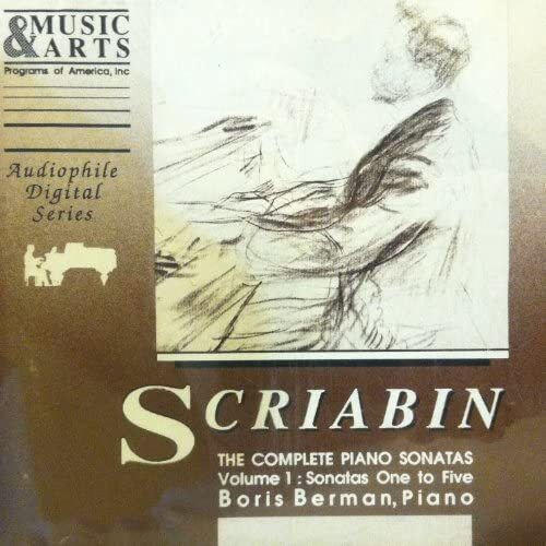 Alexander Scria Alexander Scriabin: The Complete Sonatas for Piano, Vol. 1  (CD)