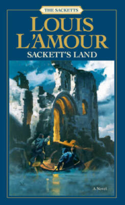 Sackett's Land: A Novel - Mass Market Paperback By L'Amour, Louis - ACCEPTABLE