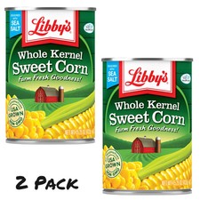 Libby's Whole Kernel Sweet Corn, 15 Oz Cans, Quantity of 2, 15 Oz